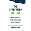 The Leadership Trilogy