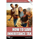 How to Save Inheritance Tax 2025/26