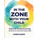 In the Zone With Your Child