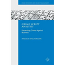Crime Script Analysis: Preventing Crimes Against Business