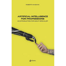 Artificial intelligence for professions: An introduction for non-IT specialist