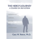 Hero's Journey: A Course on Self-Esteem