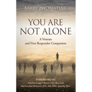 You Are Not Alone: A Veteran and First Responder Companion