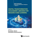 Digital Transformation Academic Libraries Research & Learn