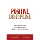 Positive Discipline