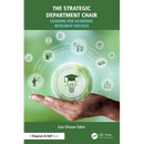 The Strategic Department Chair: Leading for Academic Research Success