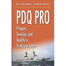 PDQ Pro: Prepare, Develop, and Qualify a Proficient Team