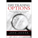 Day Trading Options: Profiting from Price Distortions in Very Brief Time Frames
