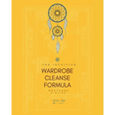 The Intuitive Wardrobe Cleanse Formula