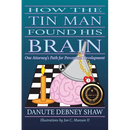 How The Tin Man Found His Brain: One Attorney's Path for Perceptual Development