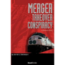Merger: Takeover Conspiracy