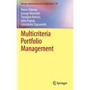 Multicriteria Portfolio Management
