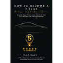How to Become a 5 Star: Professional Chauffeur/Driver