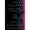 The Handover: How We Gave Control of Our Lives to Corporations, States and Ais