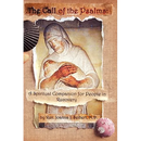 The Call of the Psalms: A Spiritual Companion for People in Recovery