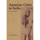 Agrarian Crisis in India: The Case of Bihar