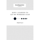 How I Learned to Let My Workers Lead