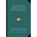 Writing and Selling Special Feature Articles