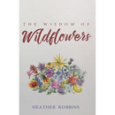 The Wisdom of Wildflowers