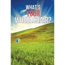 What's Your Wheelchair?