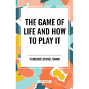 Game of Life and How to Play It