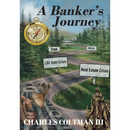 A Banker's Journey