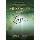 Messages from Love: A Journey of a Lifetime: Breaking Free from Religion's Box