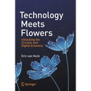 Technology Meets Flowers: Unlocking the Circular and Digital Economy
