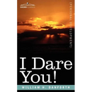 I Dare You!