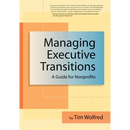 Managing Executive Transitions: A Guide for Nonprofits