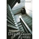 Understanding and Treating Depression: Ways to Find Hope and Help
