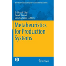 Metaheuristics for Production Systems