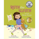 Ruth the Sleuth and the Messy Room