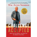 Challenge Accepted: What You Do Matters, and Who You Are Matters Even More