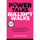 Power Talks Bullsh*t Walks