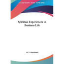 Spiritual Experiences in Business Life