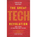 The Great Tech Revolution: How China is Shaping Our Future