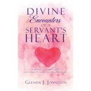 Divine Encounters of a Servant's Heart
