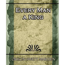 Every Man a King