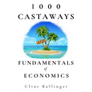 1000 Castaways: Fundamentals of Economics