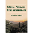 Religions, Values, and Peak-Experiences