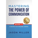 Mastering the Power of Communication