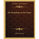 The Psychology of Your Name