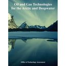 Oil and Gas Technologies for the Arctic and Deepwater