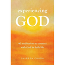 Experiencing God: 40 Meditations to Connect with God in Daily Life
