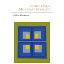 A Program for Monetary Stability