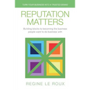 Reputation Matters: Turn Your Business into a Trusted Brand