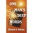 One Man's Deep Words