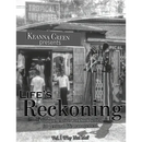 Life's Reckoning - A Comprehensive Workbook Series for Personal Life Management -Volume 1 Why Not Me?