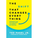 The Shift That Changes Everything: Managing Your Attitude When Life Doesn't Go Your Way
